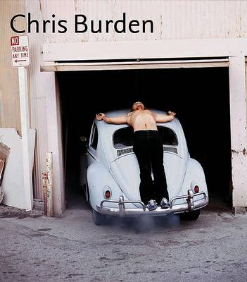 Chris Burden (Hardback)