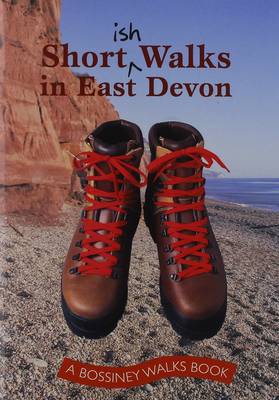 Shortish Walks in East Devon (Paperback)