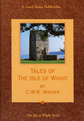Tales of the Isle of Wight (Hardback)
