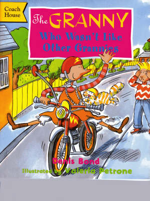 The Granny Who Wasn't Like Other Grannies (Paperback)