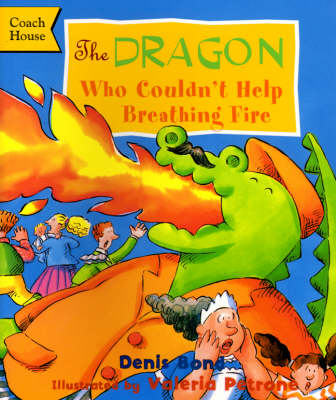 The Dragon Who Couldn't Help Breathing Fire (Paperback)