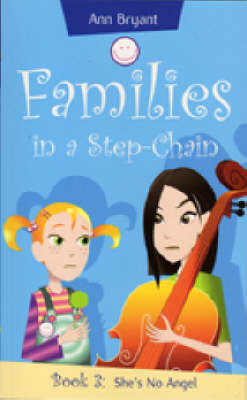 She's No Angel - Families in a Step-Chain S. 3 (Paperback)