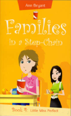 Little Miss Perfect - Families in a Step-Chain S. 4 (Paperback)