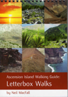 Ascension Island Walking Guide: Letterbox Walks (Paperback)