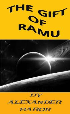 The Gift of Ramu (Paperback)