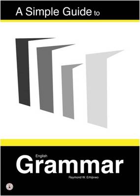 A Simple Guide to English Grammar (Paperback)