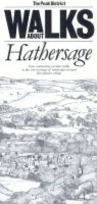 Walks About Hathersage - Walks About the Peak District S.