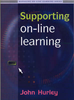 Supporting On-line Learning - Managing On-line Learning v. 2 (Paperback)
