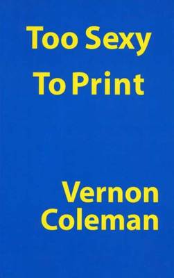 Too Sexy to Print (Paperback)