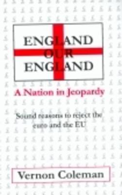 England Our England: A Nation in Jeopardy (Paperback)