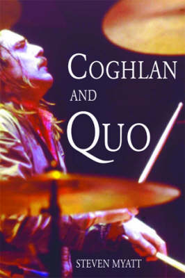 Coghlan and Quo (Hardback)