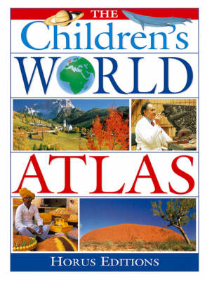 The Children's World Atlas (Hardback)