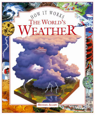The World's Weather - How it works (Hardback)