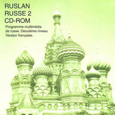 Ruslan Russe 2: Programme Multimedia De Russe (CD-ROM)