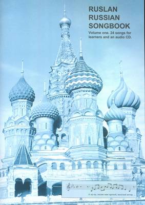 Ruslan Russian Songbook: 24 Songs for Learners
