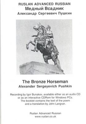 The Bronze Horseman: Ruslan Advanced Russian (CD-Audio)