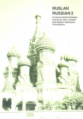 Ruslan Russian 2: Communicative Russian Course