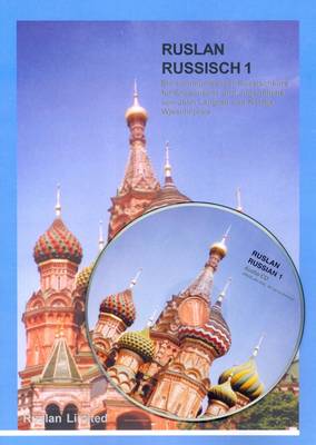 Ruslan Russisch 1: Ein Kommunikativer Russischkurs Fur Erwachsene Und Jugendliche