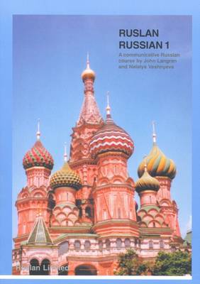Ruslan Russian 1: A Communicative Russian Course (Paperback)