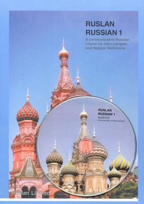 Ruslan Russian 1: A Communicative Russian Course
