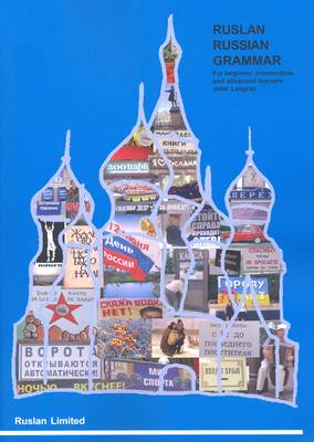 Ruslan Russian grammar 2014: With free audio download (Paperback)
