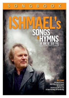 Ishmael's Songs & Hymns Songbook (Paperback)