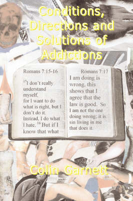 Conditions, Directions and Solutions of Addictions (Paperback)