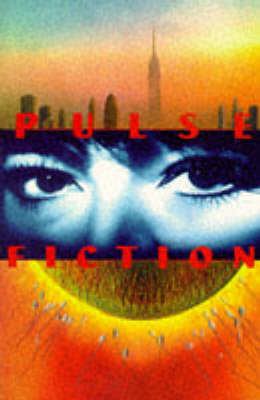 Pulse Fiction: Winners of the Ian St.James Awards (Paperback)