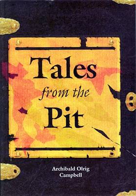 Tales from the Pit: Being the Adventures of a Dark Ages Assassin (Paperback)