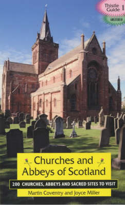 Churches and Abbeys of Scotland - Thistle Guide S. v.1 (Paperback)