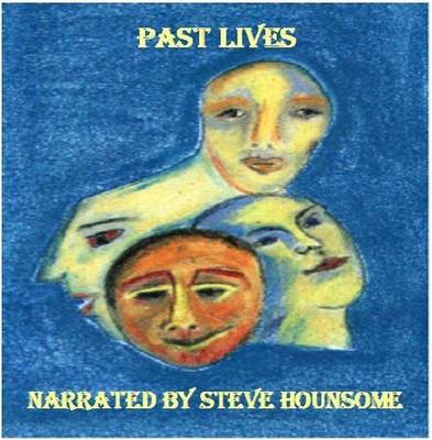 Spirit Seeker Past Lives Tape: Who Were You?, Past Life Awareness, Time Travelling, Past Life Journey (CD-Audio)