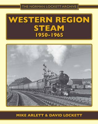 Western Region Steam 1950-1965 (Hardback)