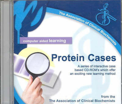 A.C.B. Computer Aided Learning: Protein Cases (CD-ROM)