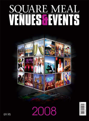 Square Meal Venues and Events 2008 (Paperback)