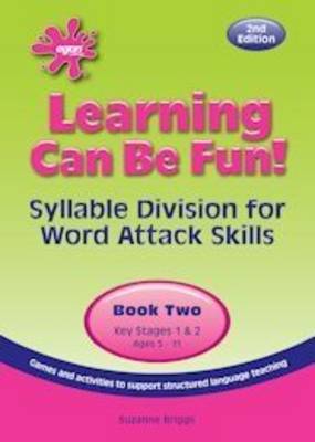 Learning Can be Fun: Bk. 2: Syllable Division for Word Attack Skills - Learning Can be Fun! (Copymasters)