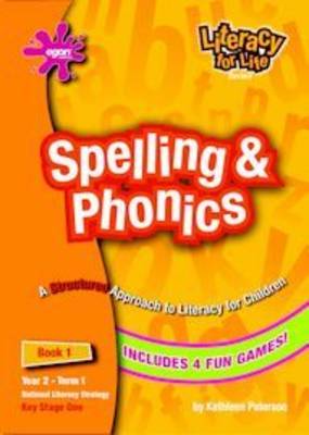 Literacy for Life: Spelling and Phonics Bk.1 Yr 2 Term 1 - Literacy for Life (Paperback)