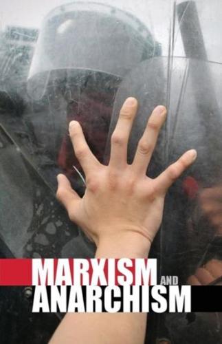 Marxism and Anarchism (Paperback)