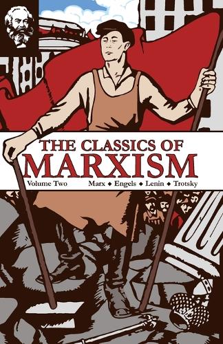 The Classics of Marxism: Volume Two (Paperback)