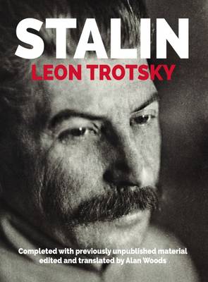 Stalin: An Appraisal of the Man and His Influence (Hardback)