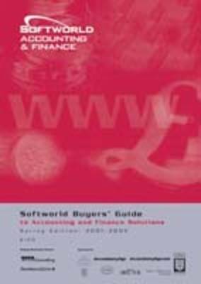 Softworld Buyers' Guide to Accounting and Finance Solutions Spring,2001 - Softworld Buyer's Guide S. (Paperback)