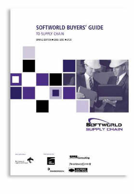Softworld Buyers' Guide to Supply Chain Solutions 2002 - Softworld Buyer's Guide S. (Paperback)