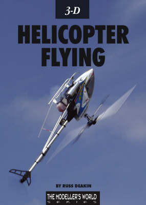 3-D Helicopter Flying (Paperback)