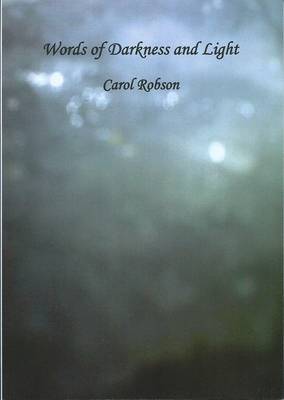 Words of Darkness and Light (Paperback)