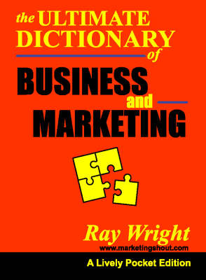 The Marketing and Business Dictionary: A Pocketbook Guide (Paperback)