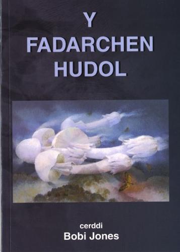 Fadarchen Hudol, Y (Paperback)