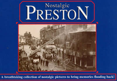 Nostalgic Preston (Paperback)