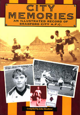 Bradford City Memories (Paperback)