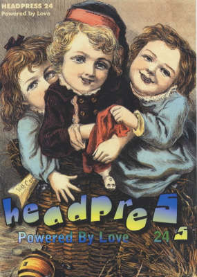 Headpress 24: Powered by Love (Paperback)
