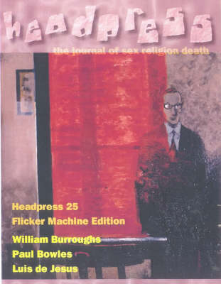 Headpress 25: Flicker Machine (Paperback)