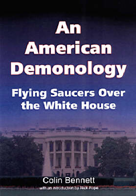 An American Demonology: Flying Saucers Over the White House (Paperback)